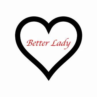 Better Lady by Mika Willemsen