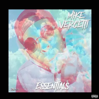 Essentials by Mike Vercetti