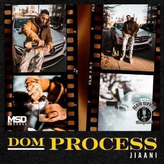 Dom Process by Jiaani