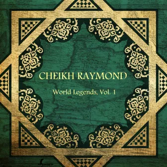 Cheikh Raymond, Vol. 1 by Cheikh Raymond