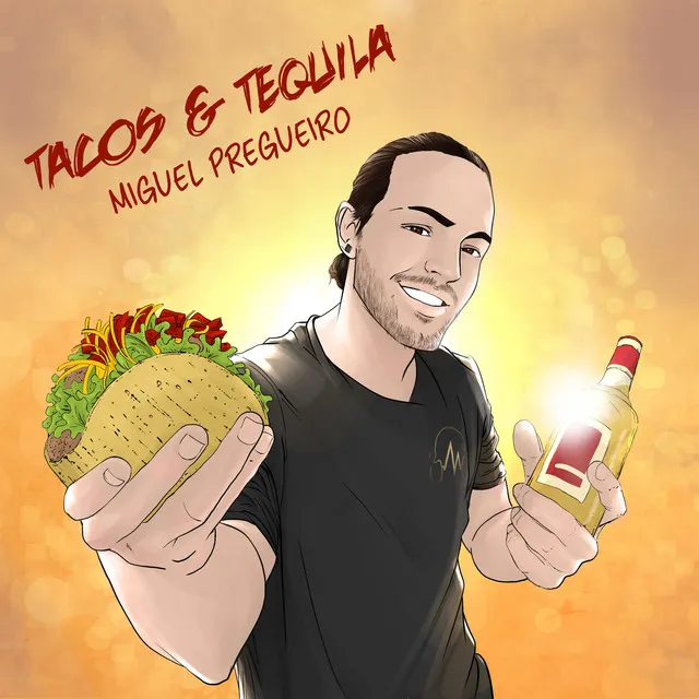 Tacos & Tequila