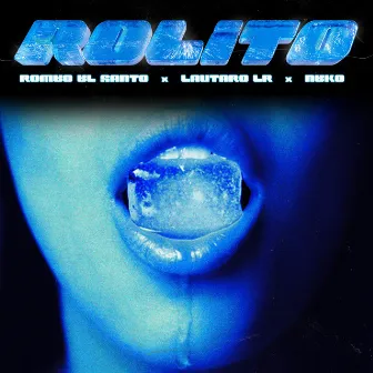 Rolito by Romeo El Santo