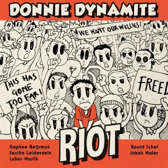 Riot - Single Edit by Donnie Dynamite