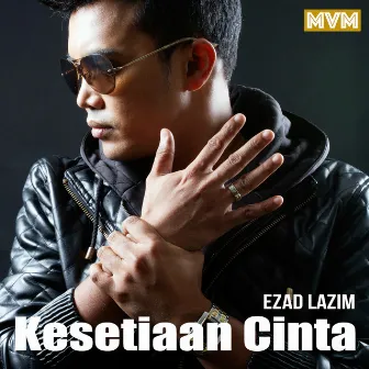 Kesetiaan Cinta by Ezad Lazim