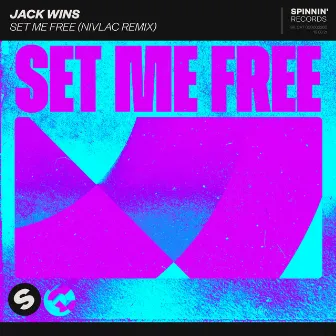 Set Me Free (Nivlac Remix) by Nivlac