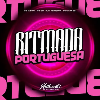 Ritmada Portuguesa by Mc Eloide