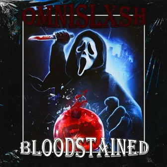 BLOODSTAINED by OMNISLXSH