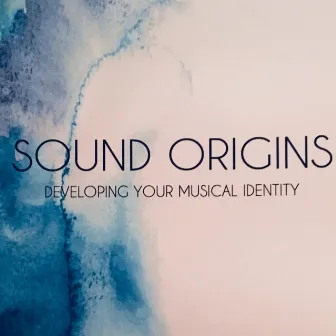 Sound Origins by Jim Robitaille Group