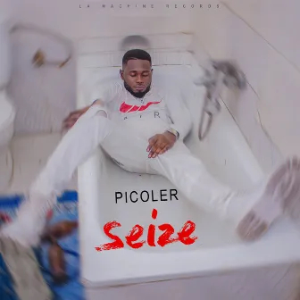 Picoler by Seize