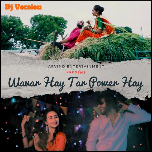 Wavar Hay Tar Power Hay DJ Version - Original