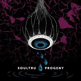 Soultru & Progeny by Soultru