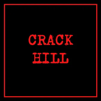 Crack Hill by Odweeyne