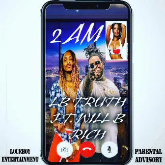 2am by Lb Truth