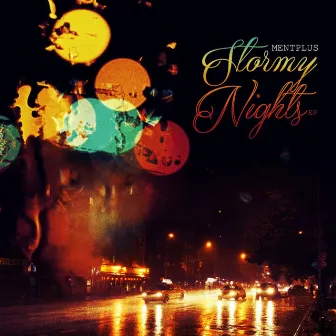 Stormy Nights EP by MentPlus