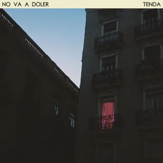 No va a doler by Tenda