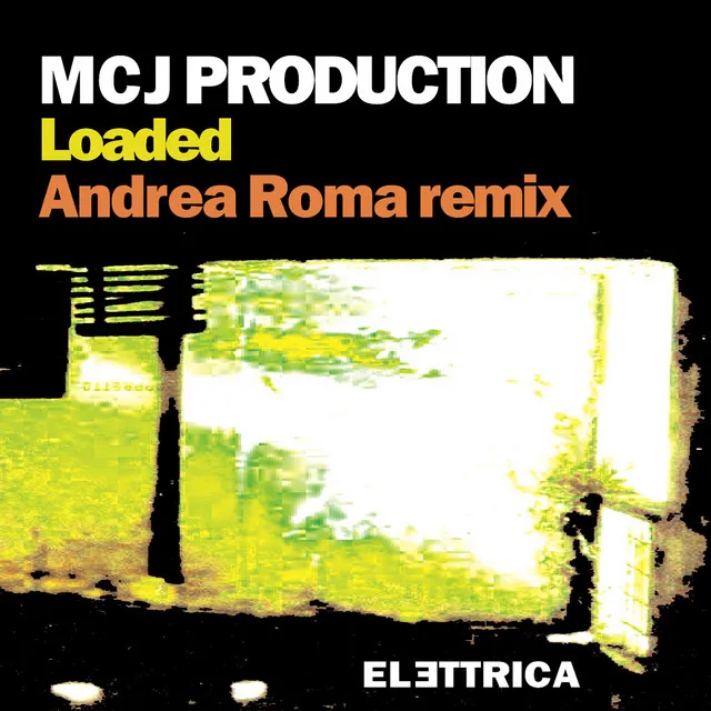 Loaded - Andrea Roma Remix