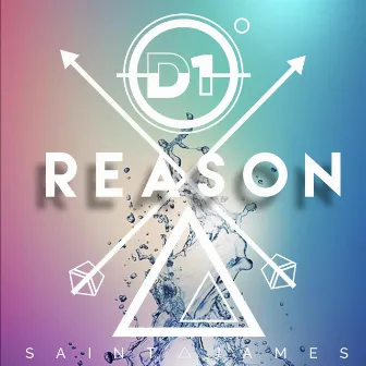 Reason (feat. D1) by Saint James