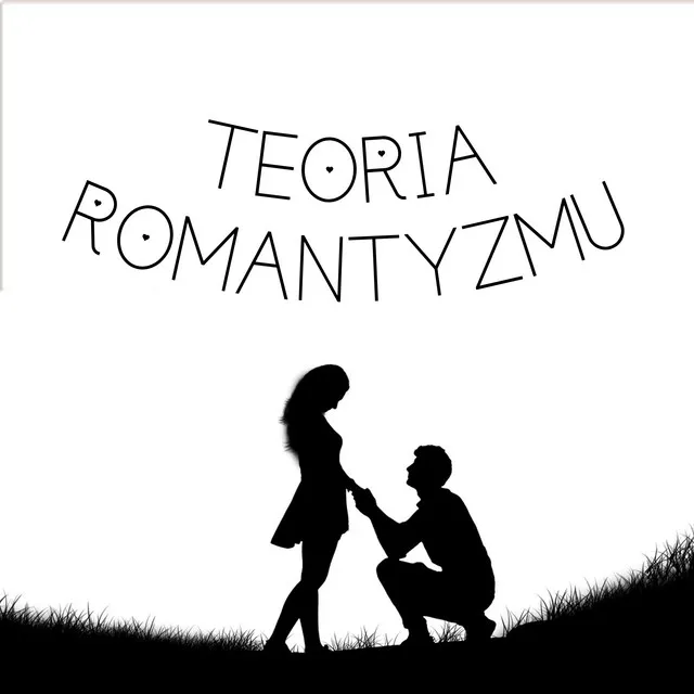 Teoria Romantyzmu