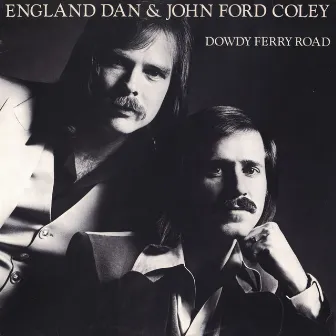 Dowdy Ferry Road by England Dan & John Ford Coley