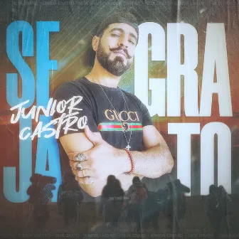 Seja Grato by Júnior de Castro