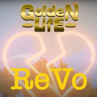 Revo by Golden Life