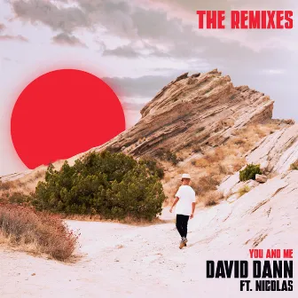 You & Me (Remixes) by David Dann