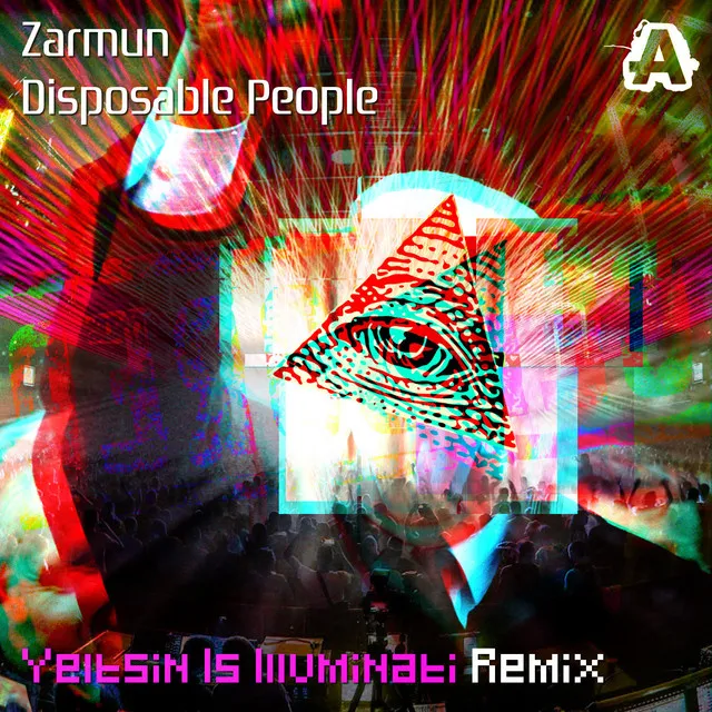 Disposable People (Yeltsin Is Illuminati remix)