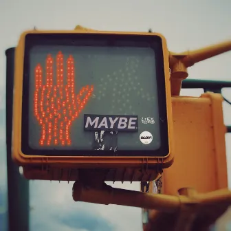 Maybe by Jaycut