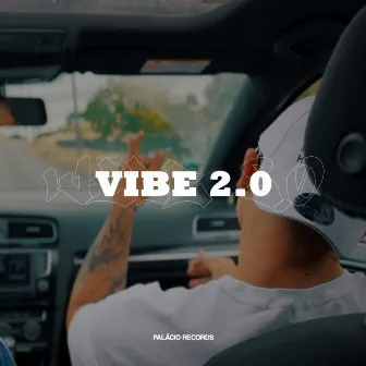 VIBE 2.0 by Rapaz W.U.M