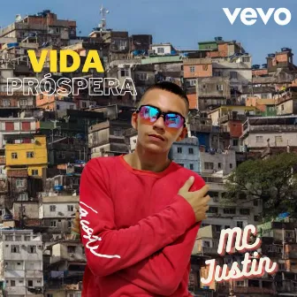 Vida Próspera by Mc Justin