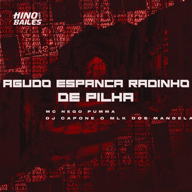 Agudo Espanca Radinho de Pilha