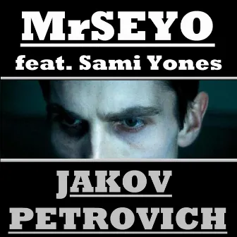 Jakov Petrovich by MrSeyo