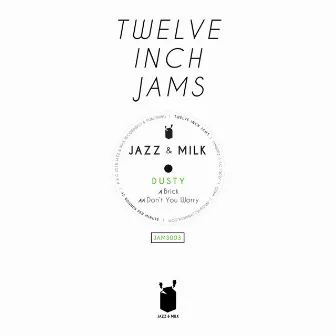 Twelve Inch Jams 003 by Dusty