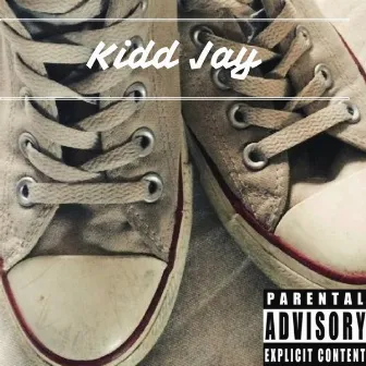 Kidd Jay by Kidd Jay