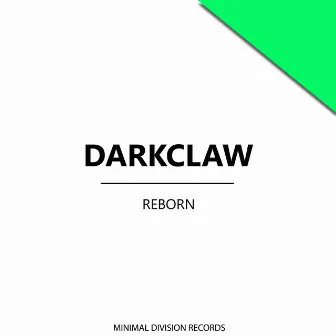 Reborn by DarkClaw