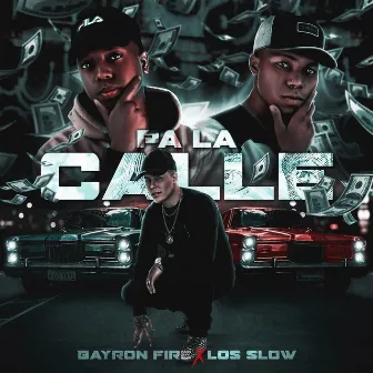 Pa la Calle by Los Slow