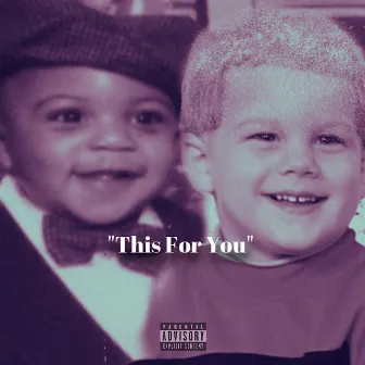 This For You by Danny Don Dada