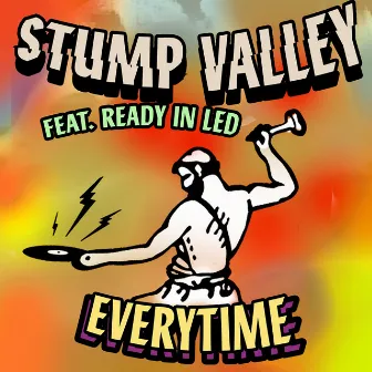 Everytime (Extended Version) by Stump Valley