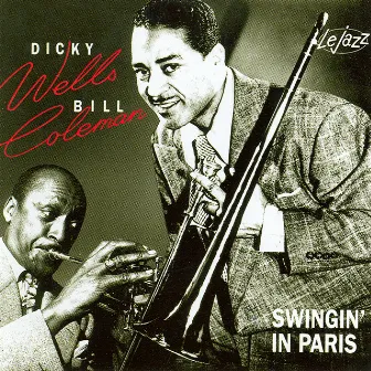 Swingin In Paris by Dicky Wells