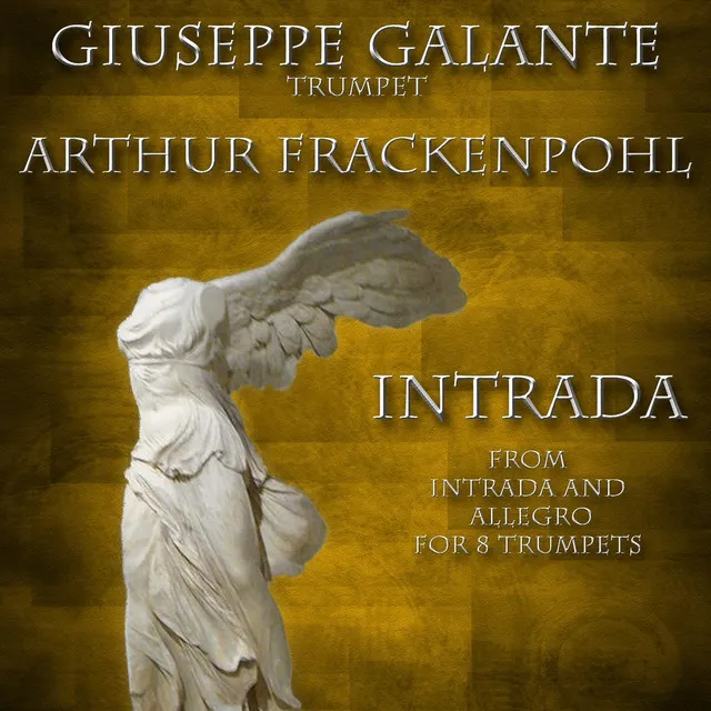 Arthur Frackenpohl: Intrada and Allegro for 8 Trumpets: Intrada