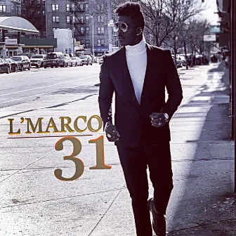 31 by L'Marco