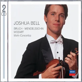 Bruch, Mendelssohn, Mozart Violin Concertos by Joshua Bell