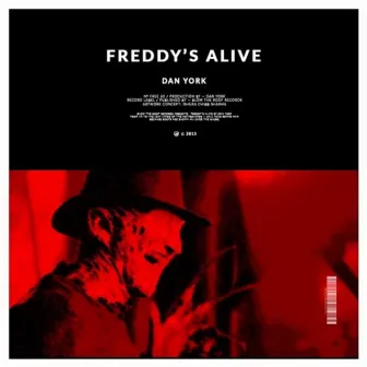 Freddy's Alive by Dan York