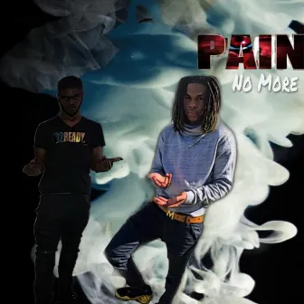 Pain No More by 