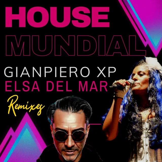 House Mundial (Remixes)