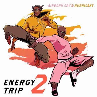 Energy Trip 2 by Hurricane