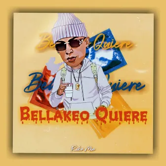 Bellakeo Quiere by Riko Mix