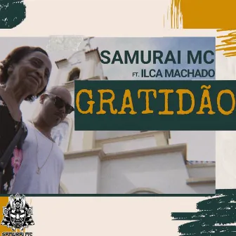 Gratidão by Samurai MC