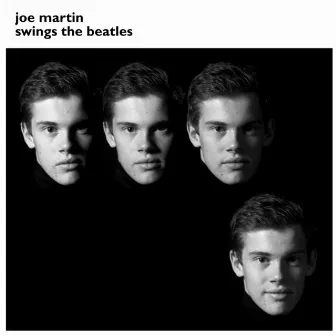 Joe Martin Swings the Beatles - Live by Joe Martin