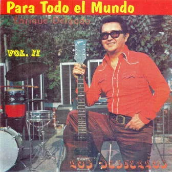 Para Todo el Mundo, Vol. 2 by Los Destellos